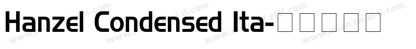 Hanzel Condensed Ita字体转换